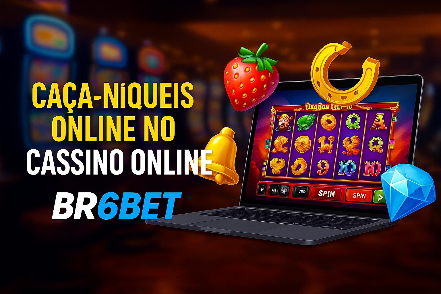 Explore o mundo das slot machines no BR6BET Casino